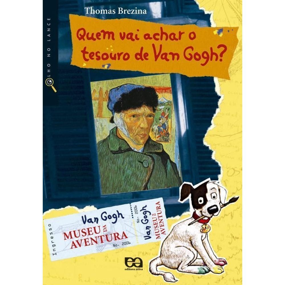 Quem Vai Achar O Tesouro De Van Gogh?