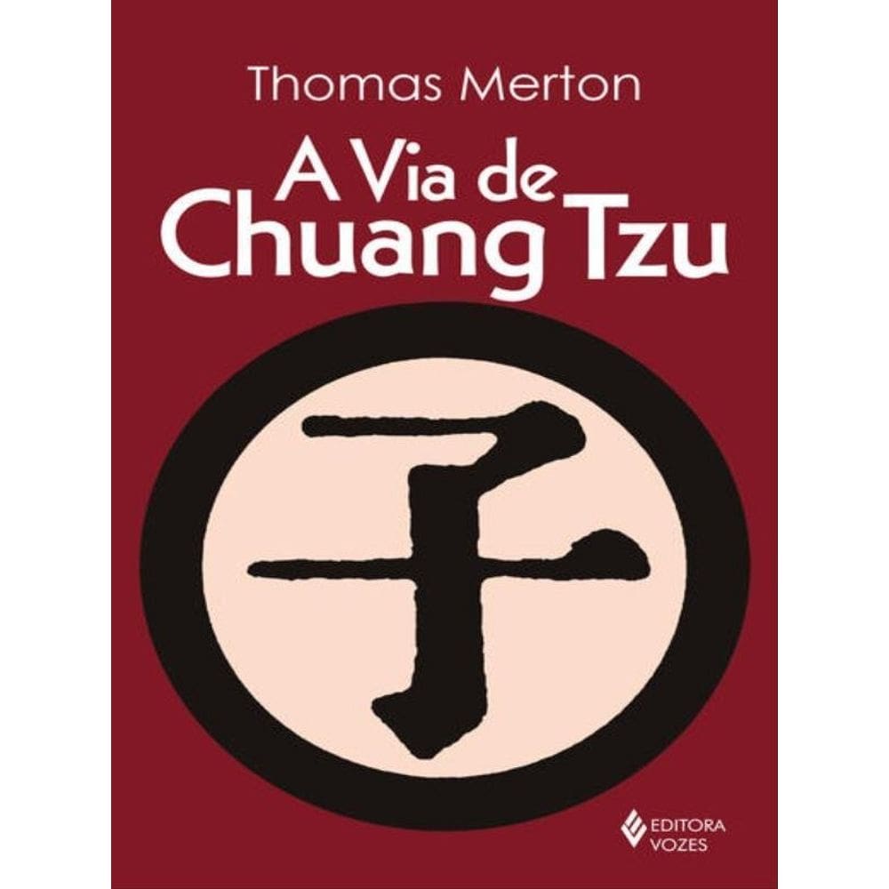 A Via De Chuang Tzu