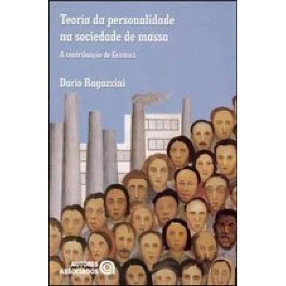 Teoria Da Personalidade Na Sociedade De Massa