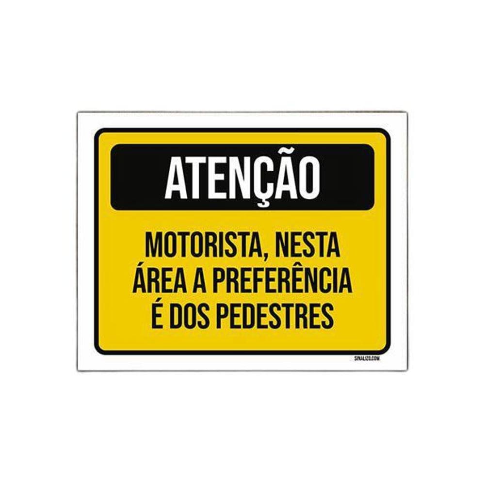 Placa De Sinalização - Motorista Preferência Pedestres 36X46