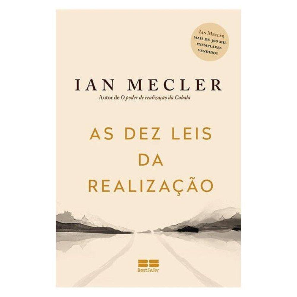 As Dez Leis Da Realização