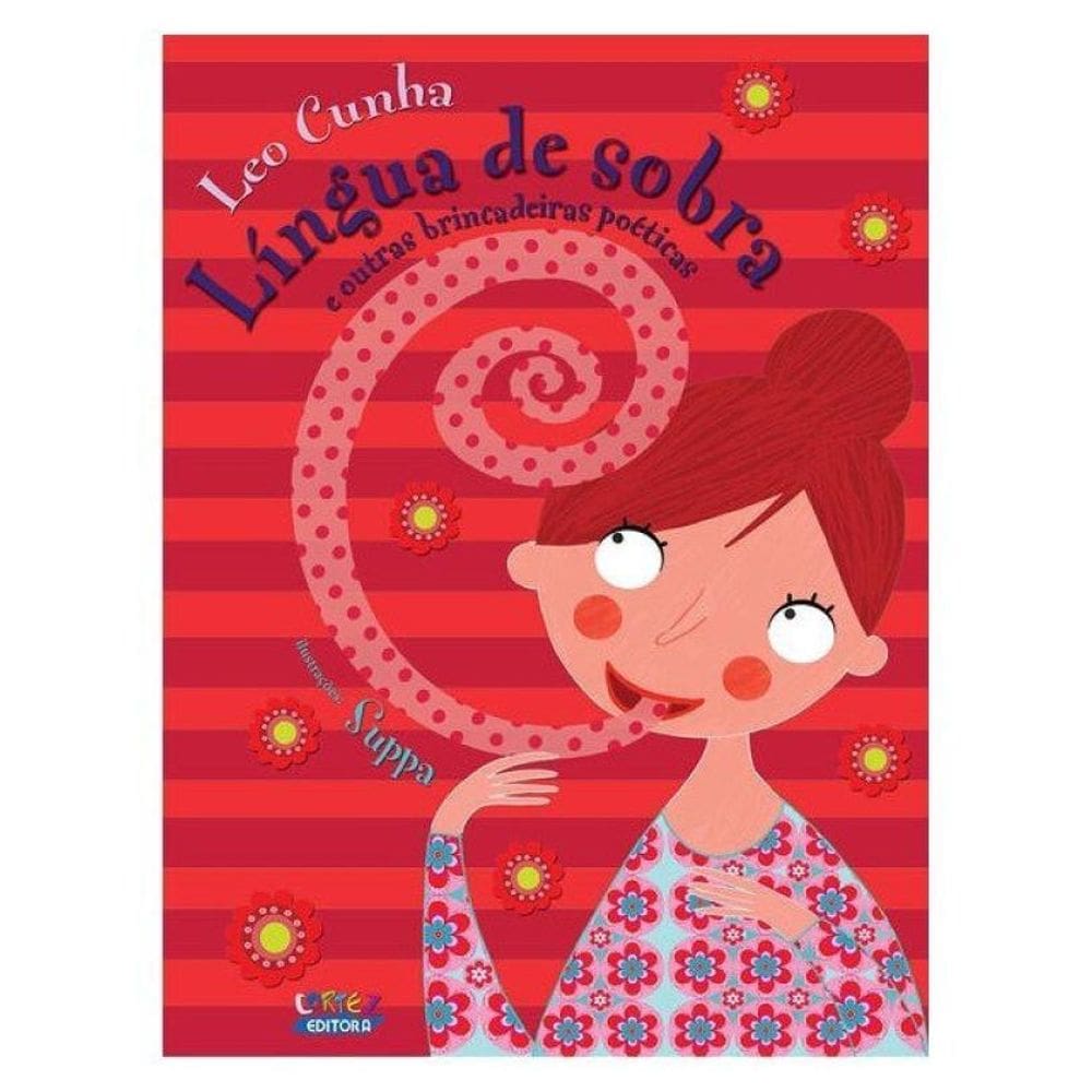 Língua De Sobra E Outras Brincadeiras Poéticas