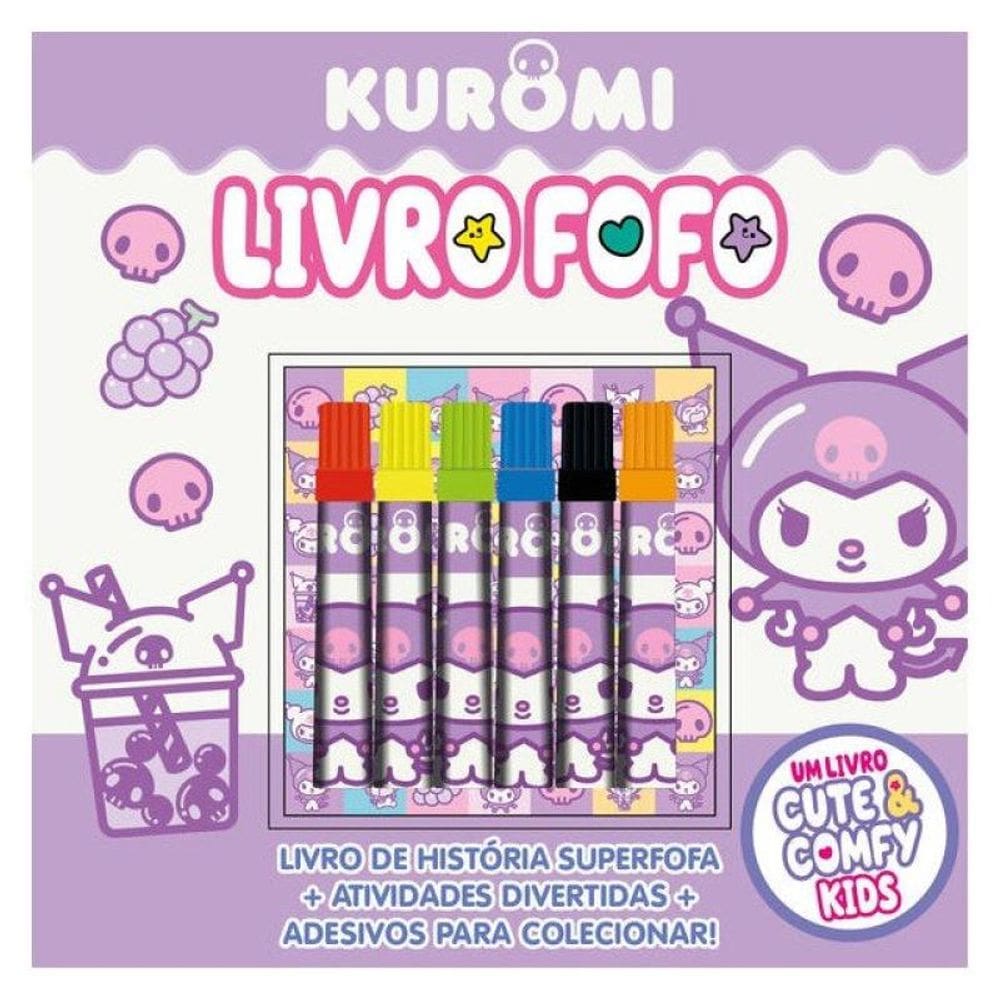 Kuromi - Cute & Comfy Kids - Livro Fofo