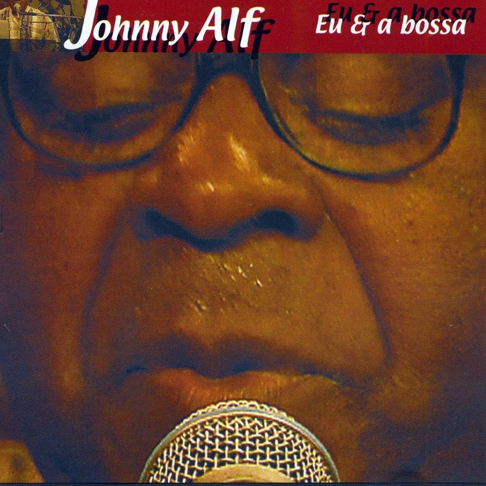 Johnny Alf - Eu E A Bossa - Cd