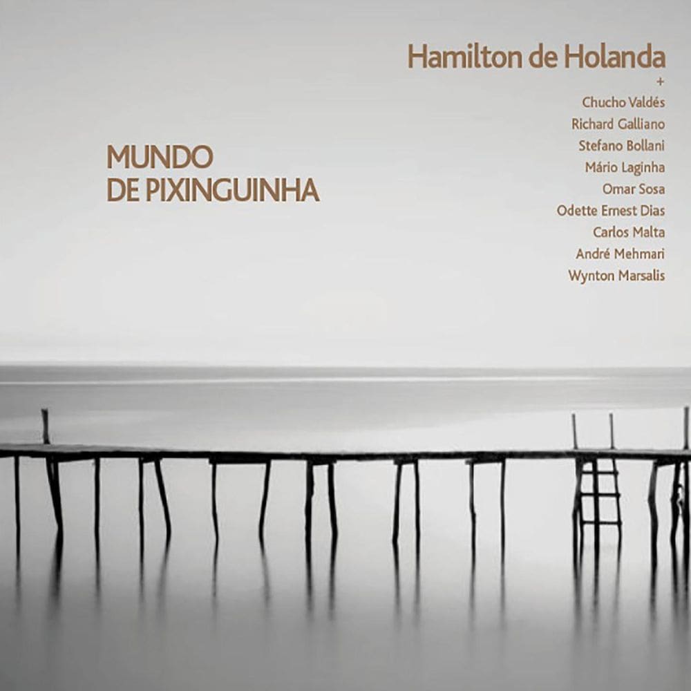 Hamilton De Holanda - Mundo De Pixinguinha - Cd