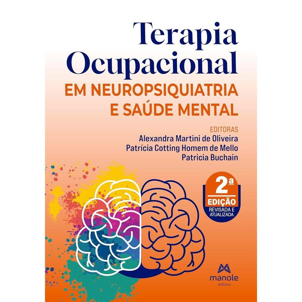 Terapia Ocupacional: em Neuropsiquiatria e Saúde Mental