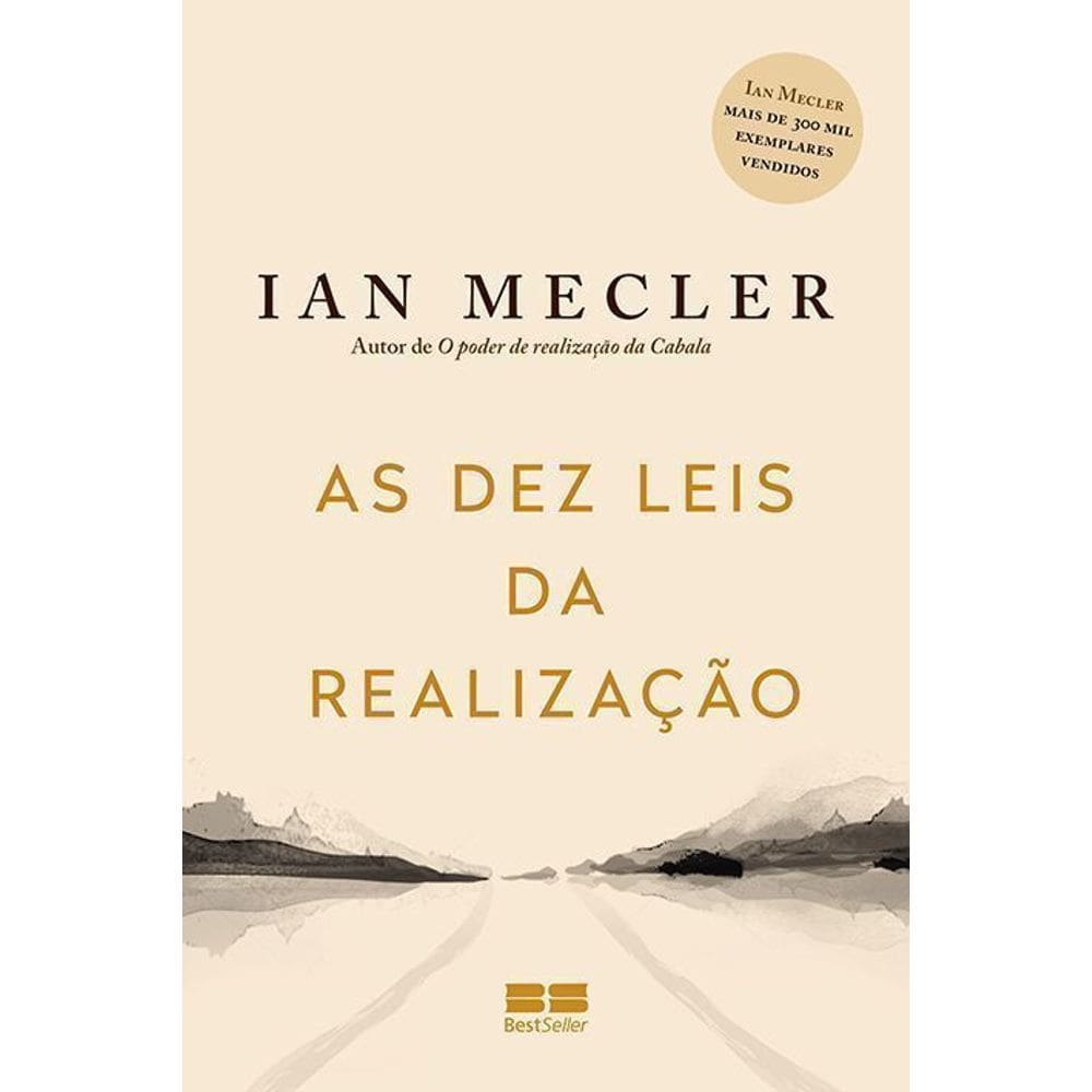 As Dez Leis Da Realização