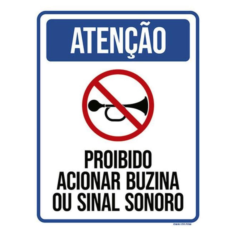 Kit 3 Placa Proibido Acionar Buzina Sinal Sonoro 36X46
