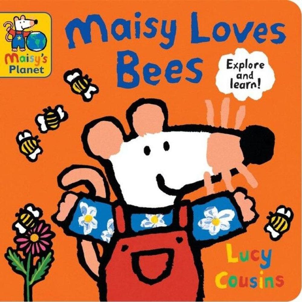 Maisy Loves Bees - A Maisy`S Planet Book