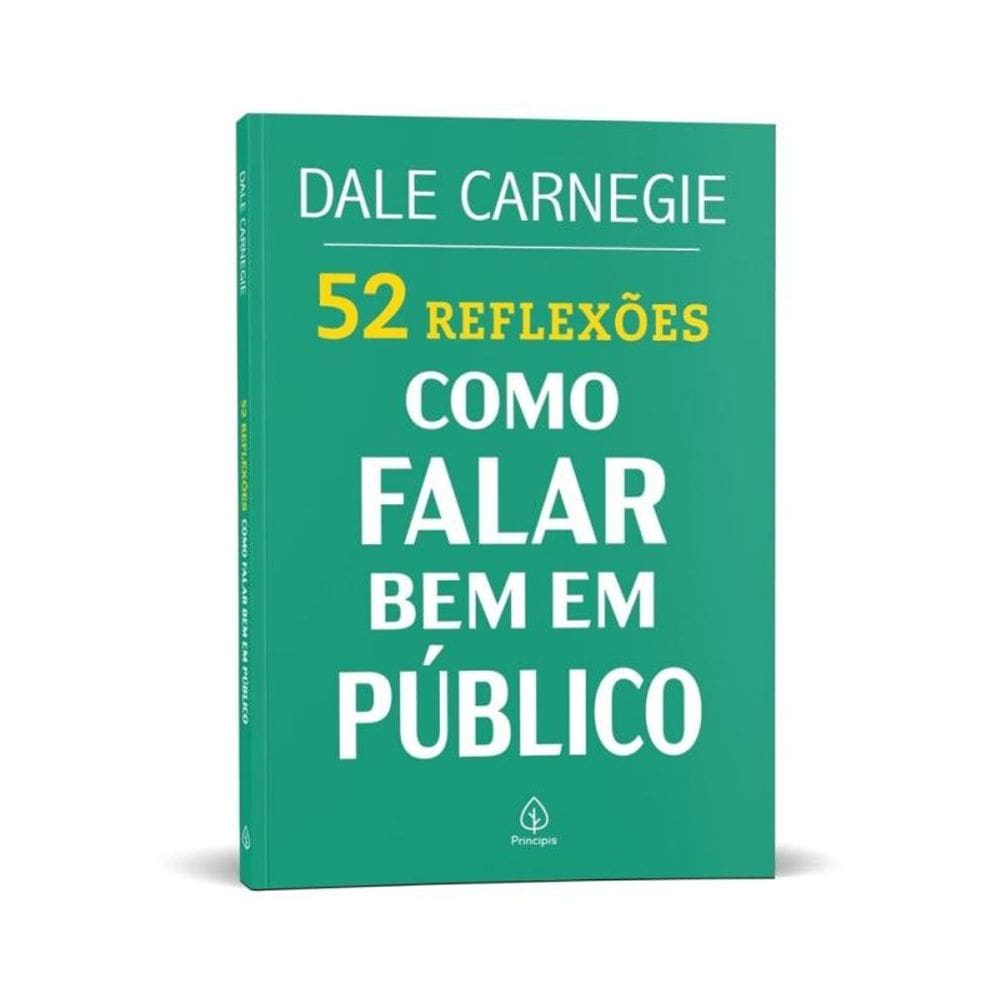 52 Reflexões: Como falar bem em público