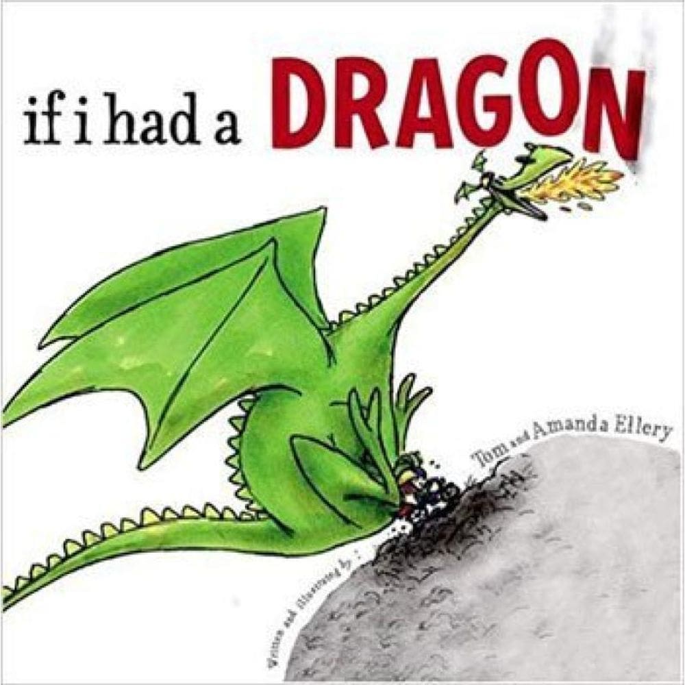 If I Had A Dragon