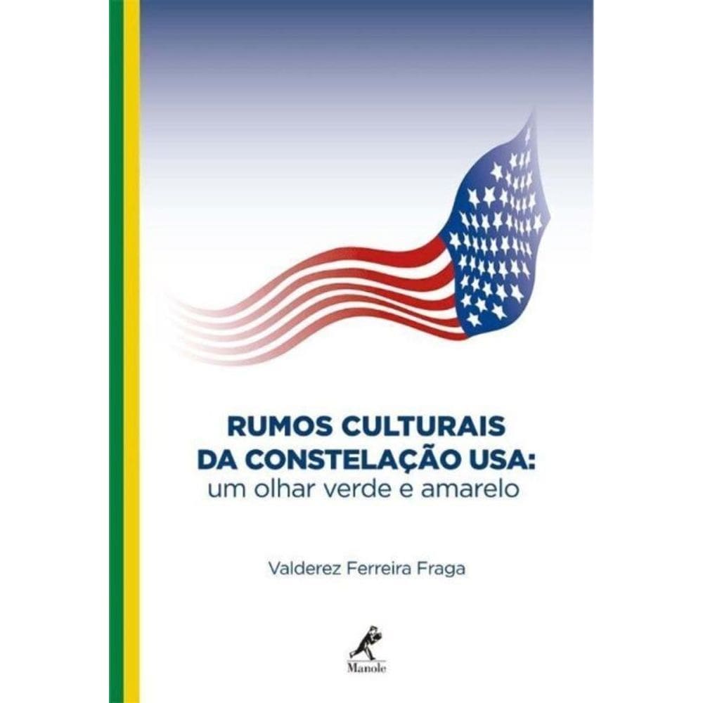 Rumos Culturais Da Constelacao Usa