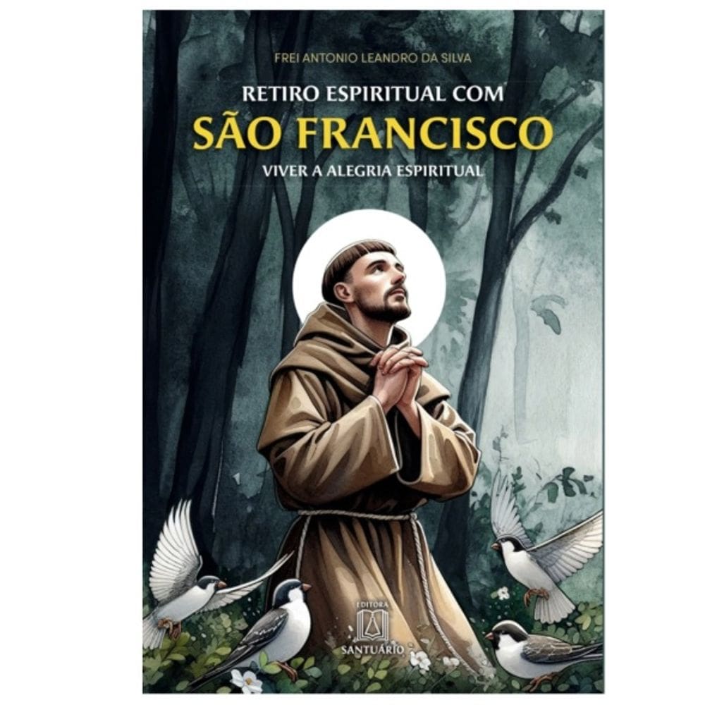 Livro Retiro Espiritual com São Francisco de Assis