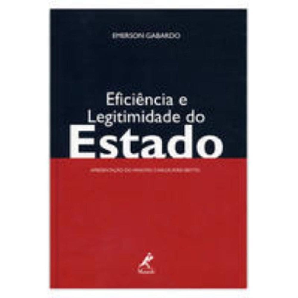 Eficiência e legitimidade do estado