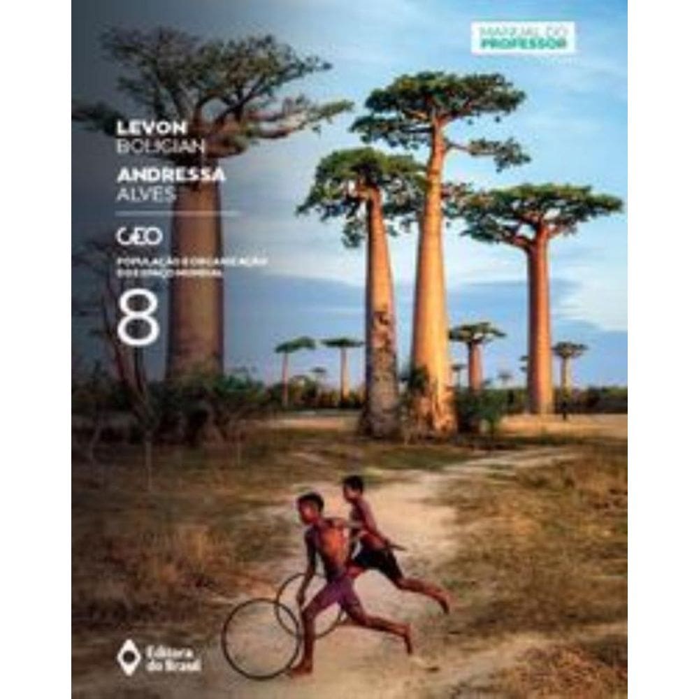 Geo - População e organização do espaço mundial - 8º ano - Ensino fundamental II