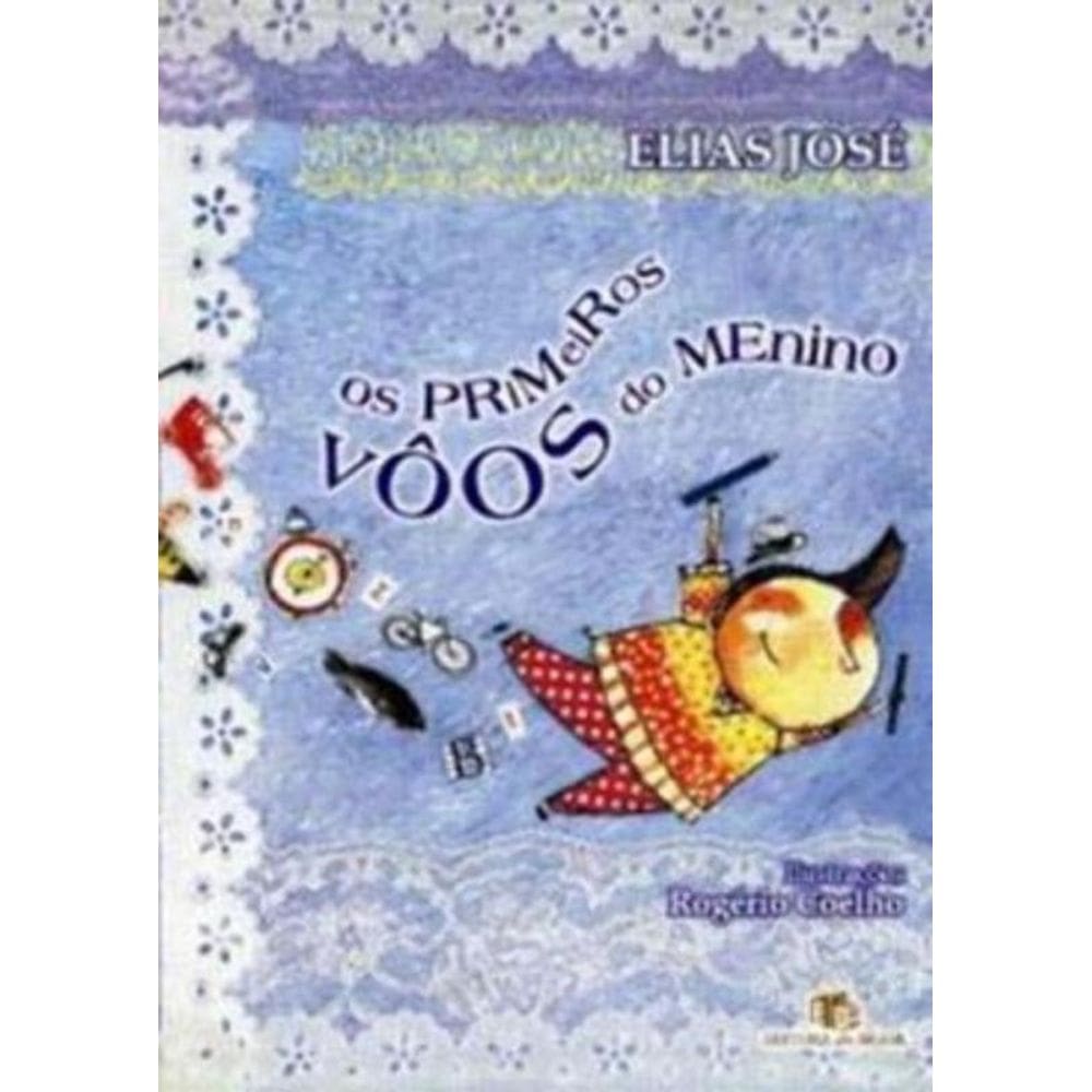 Primeiros Voos Do Menino, Os