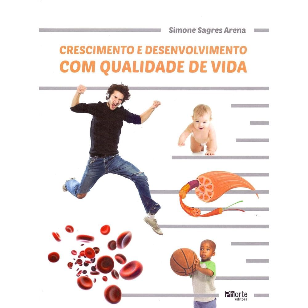 Crescimento e desenvolvimento com qualidade de vida