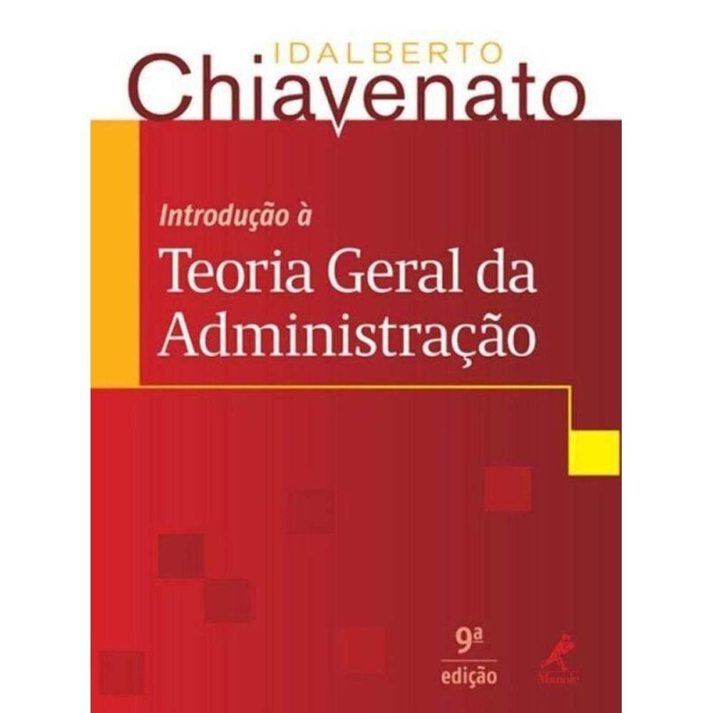 Introducao a Teoria Geral Da Administracao