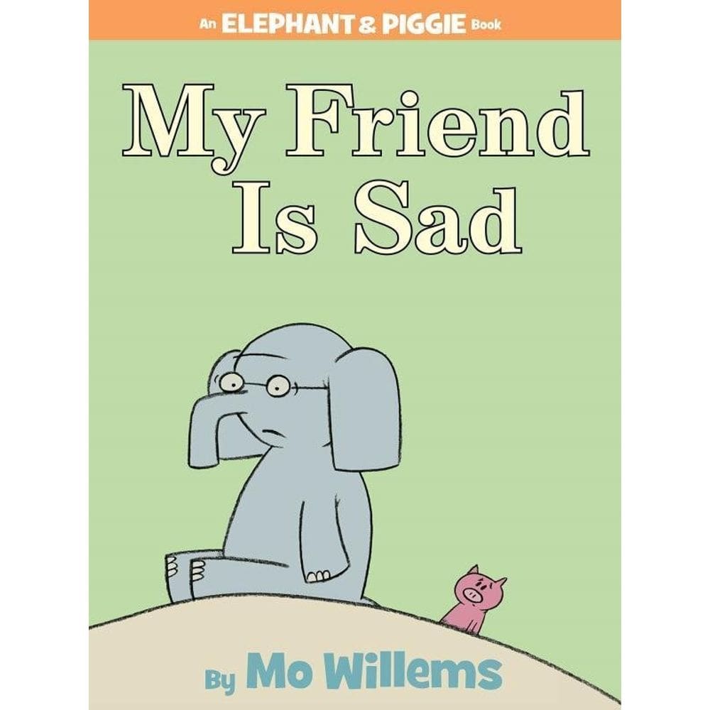 My Friend Is Sad - An Elephant And Piggie Book