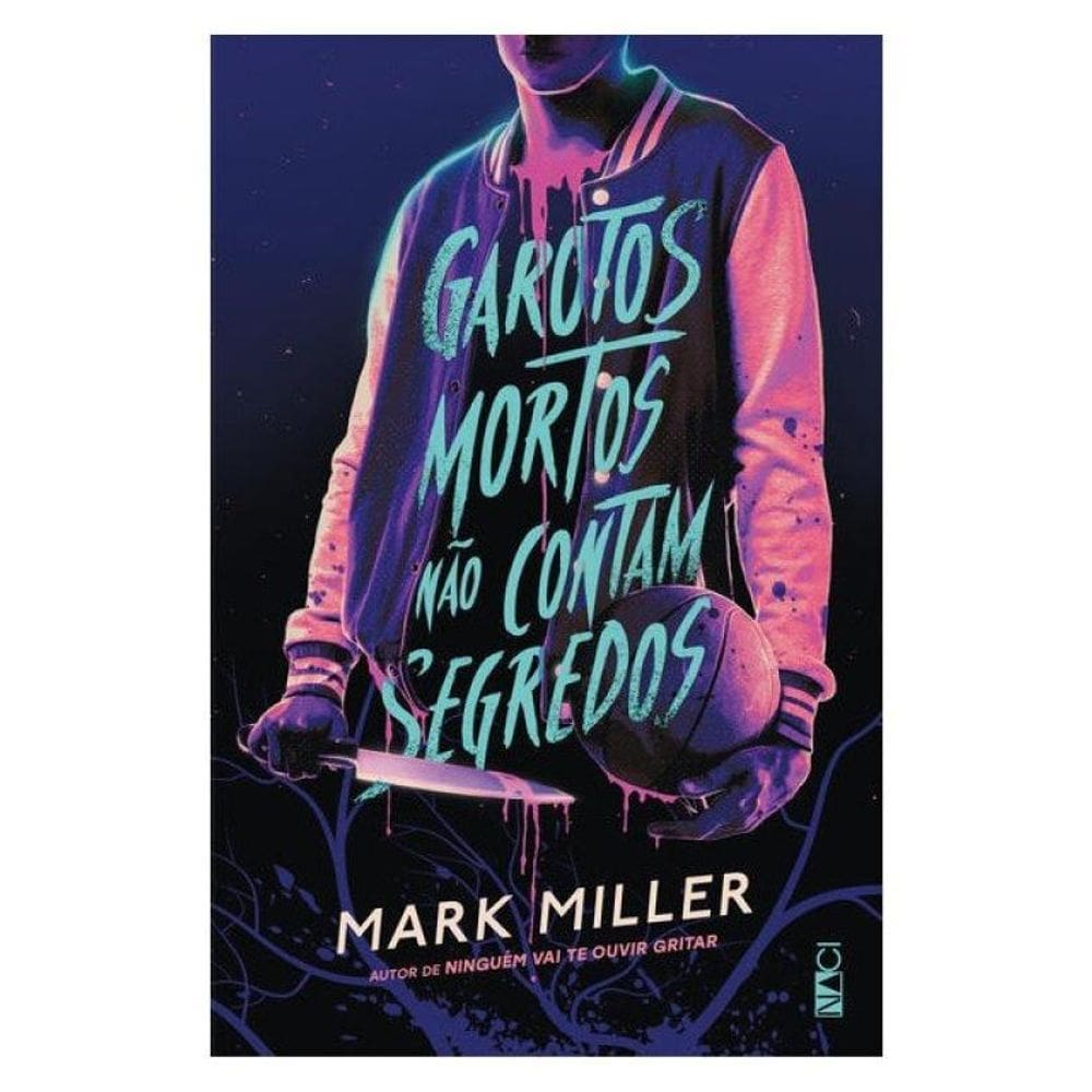 Garotos Mortos Não Contam Segredos