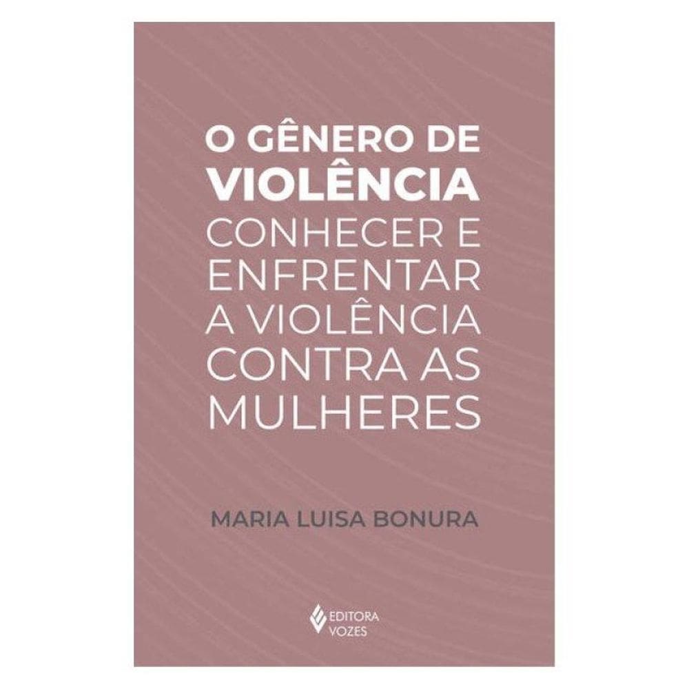 O Gênero De Violência