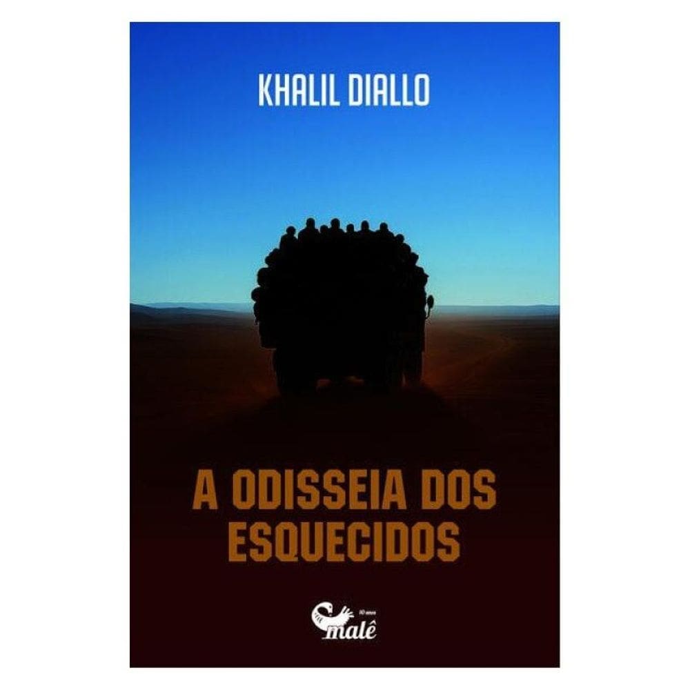 A Odisseia Dos Esquecidos