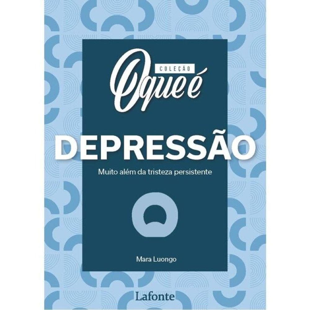 Coleção - O Que É Depressão