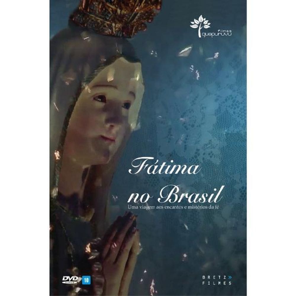Fátima No Brasil - Uma Viagem Aos Encantos - Dvd