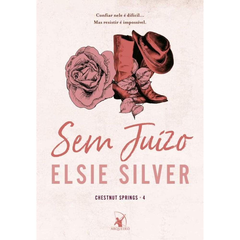 Sem juízo (Chestnut Springs - Livro 4)