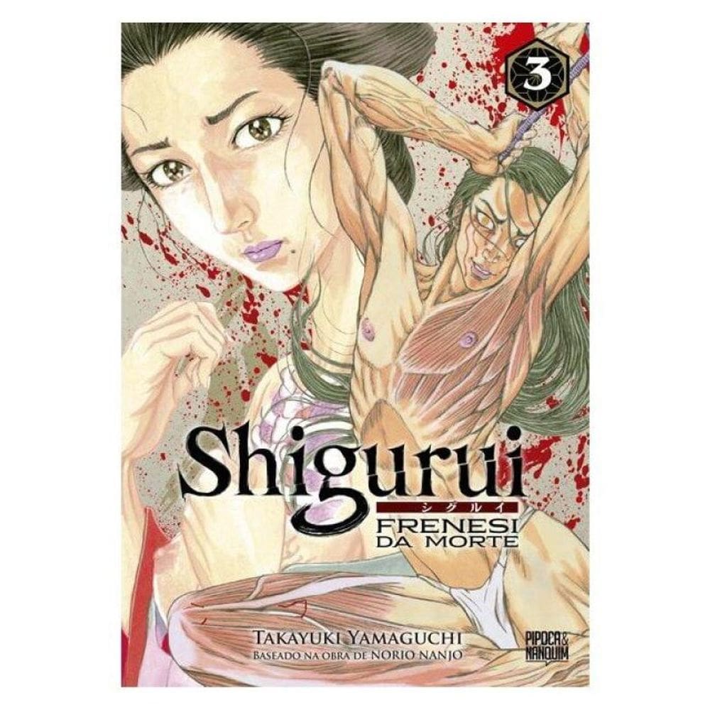 Shigurui: Frenesi Da Morte (Mangá - Vol. 3 De 10)
