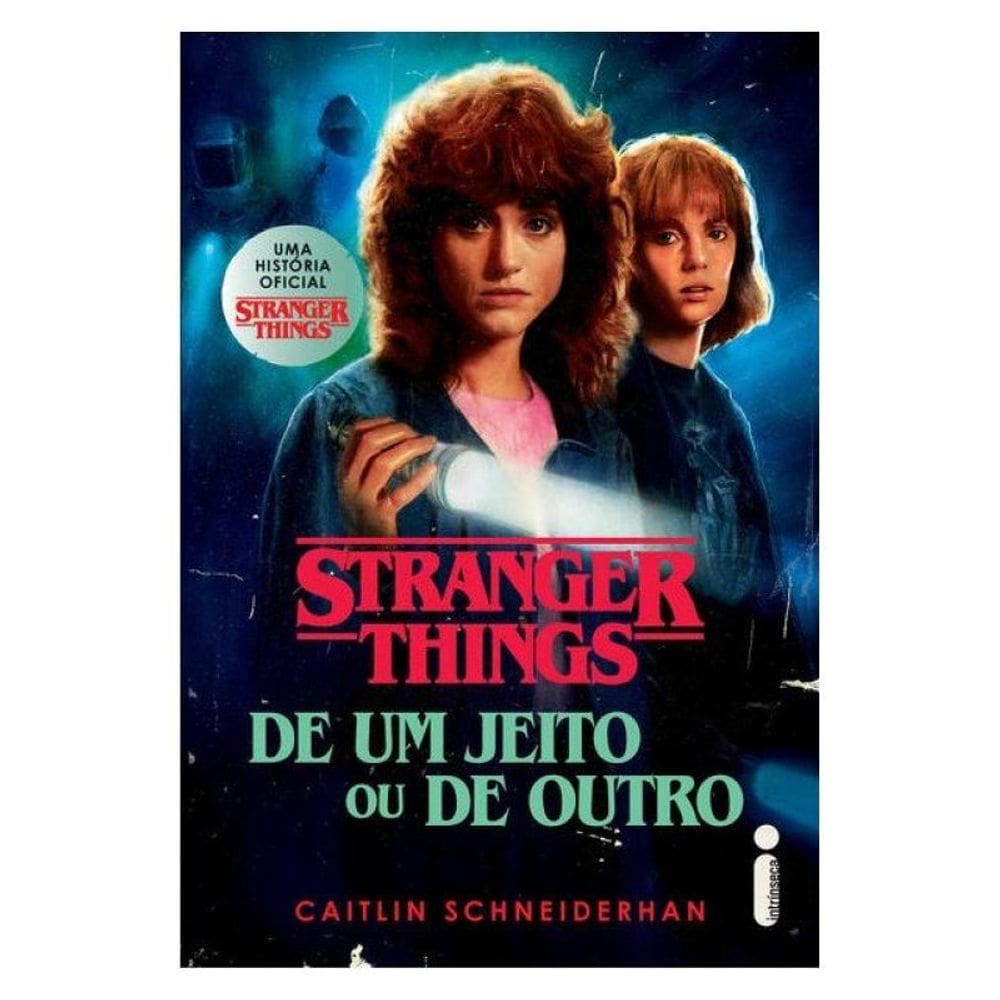 Stranger Things: De Um Jeito Ou De Outro - Vol. 4
