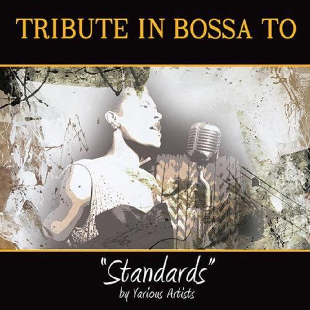 Tribute In Bossa To - Standards - Cd