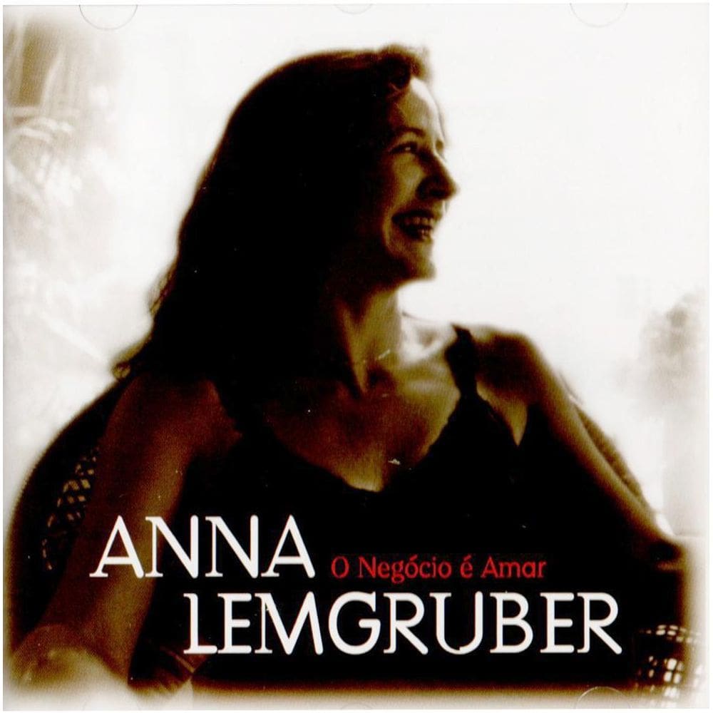 Anna Lemgruber - O Negócio É Amar - Cd