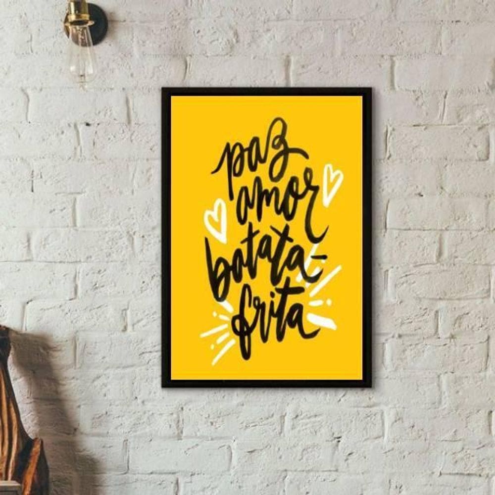 Quadro Paz Amor Batata Frita 24X18 Com Vidro - Preta