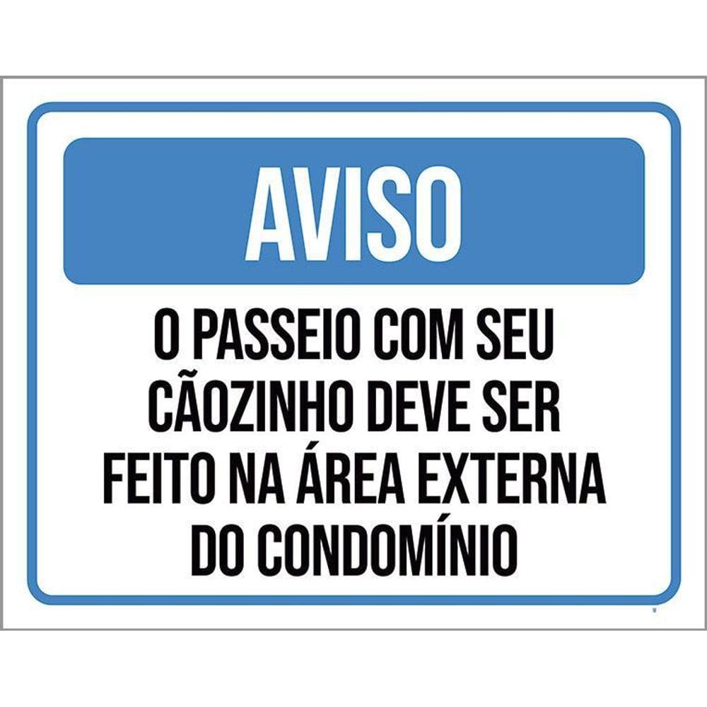 Kit 3 Placas Aviso Passeio Cãozinho Área Externa Condomínio