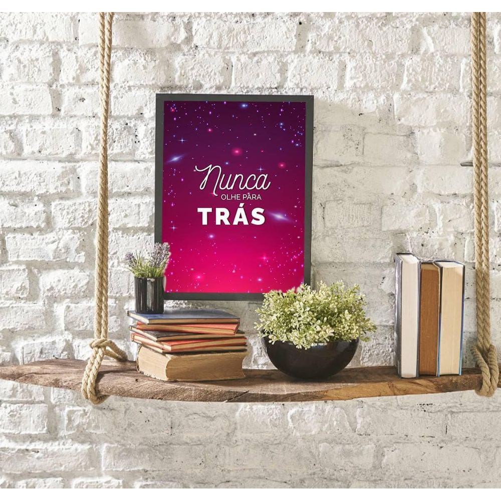 Quadro Decorativo Nunca Olhe Pra Trás 45X34Cm Moldura Preta