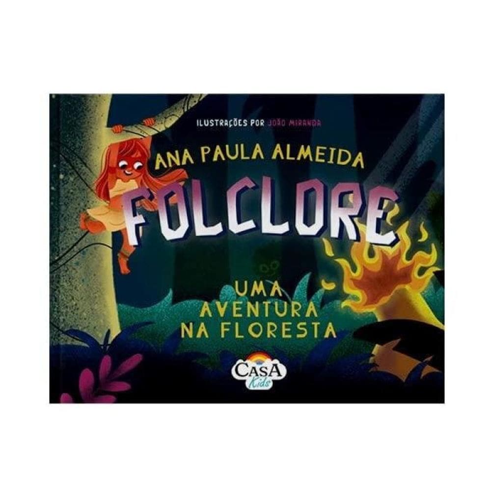 Folclore, Uma Aventura Na Floresta