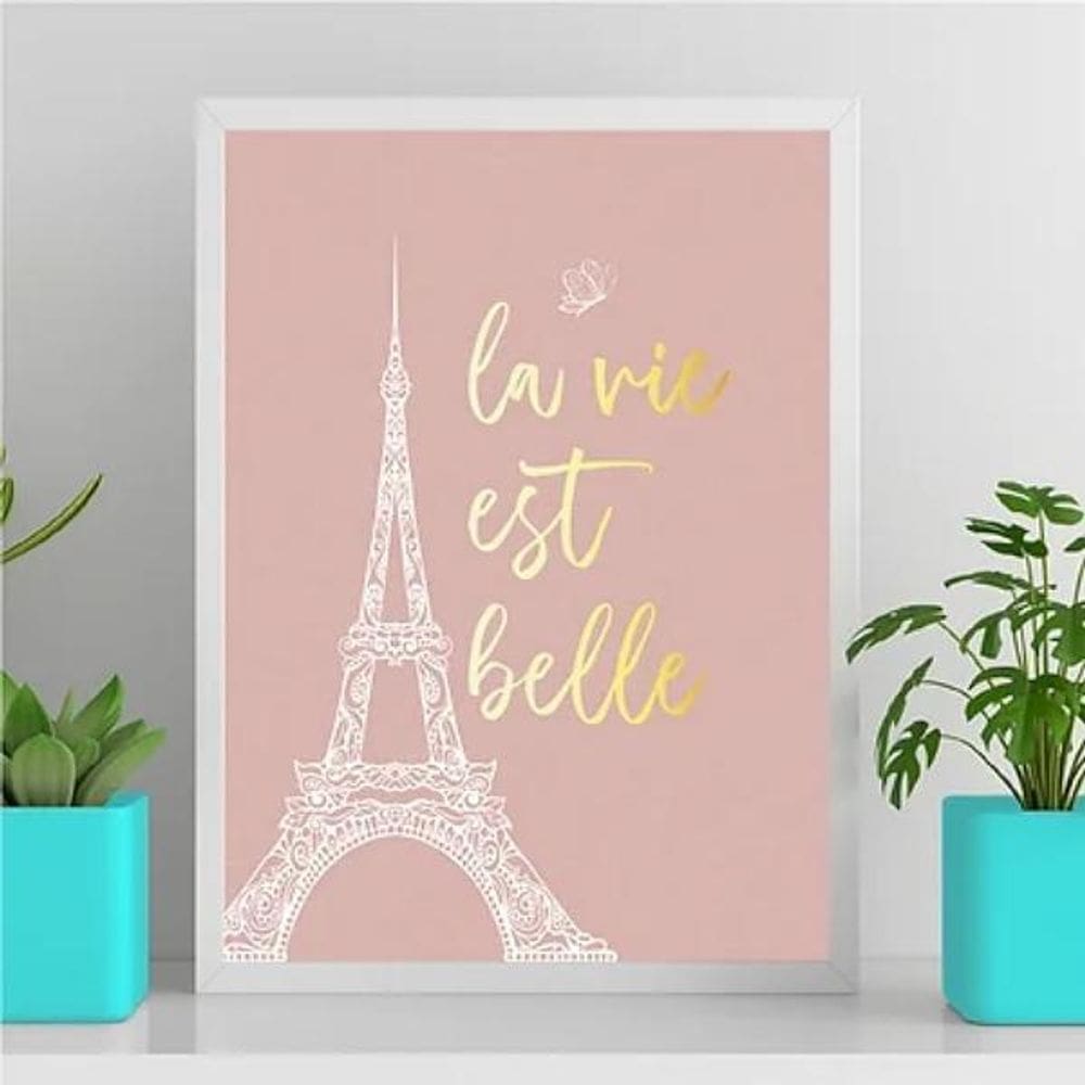 Quadro Torre Eiffel La Vie Est Belle 33X24Cm - Vidro Branca