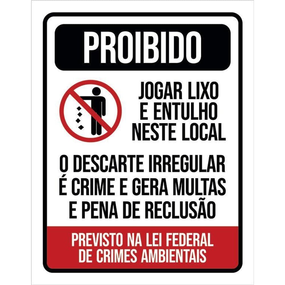 Placa De Sinalização - Proibido Jogar Lixo Lei Federal 36X46