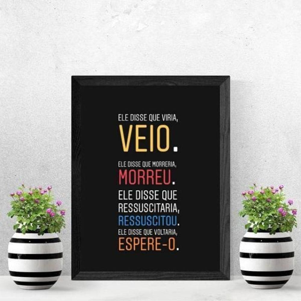 Quadro Decorativo Jesus Está Voltando 24X18 Com Vidro Preta