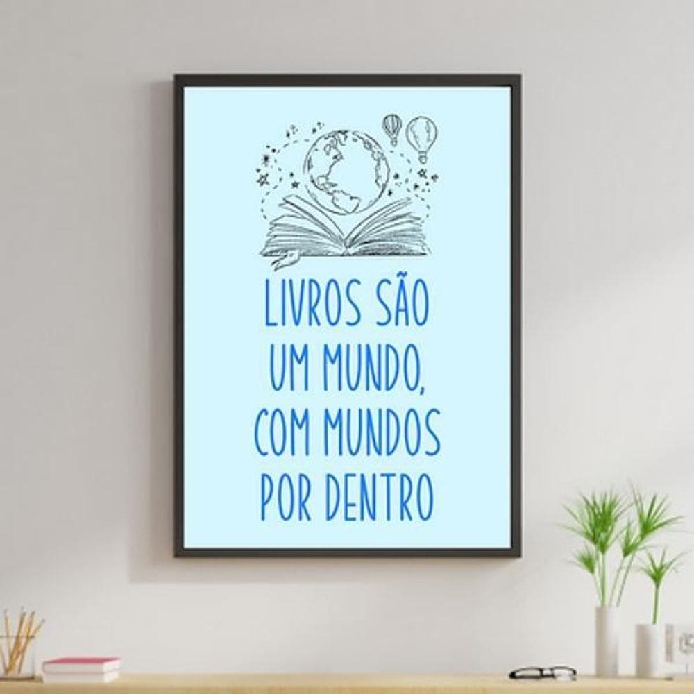 Quadro Livros São Um Mundo 45X34Cm Com Vidro - Madeira Preta