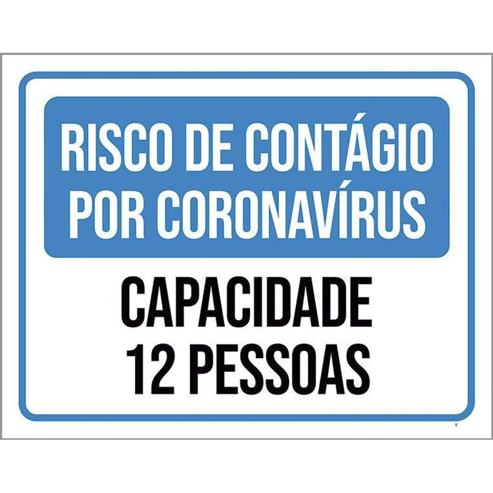 Placa Risco De Contágio Capacidade 12 Pessoas 36X46
