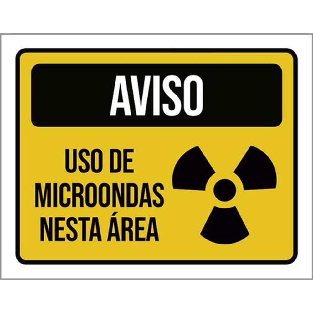 Placa Aviso Uso De Microondas Nesta Área 36X46