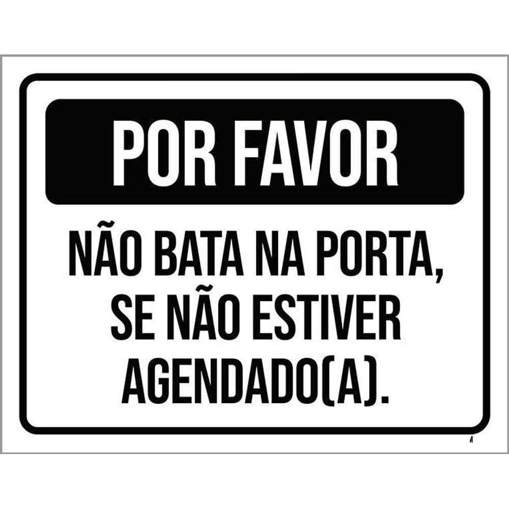 Placa Por Favor Não Bata Porta Sem Agenda 36X46