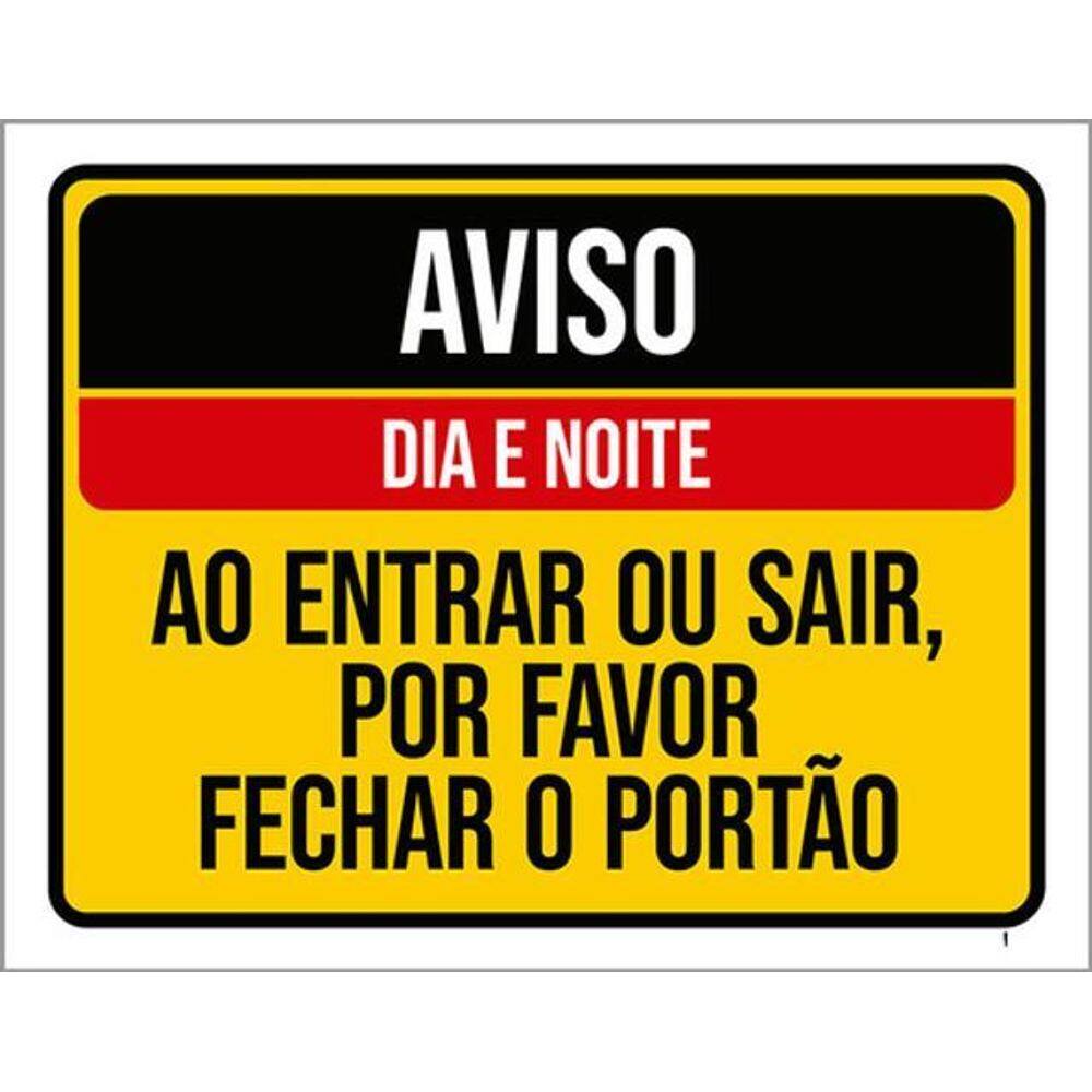 Kit 10 Placas Aviso Dia Noite Entrar Sair Fechar Portão