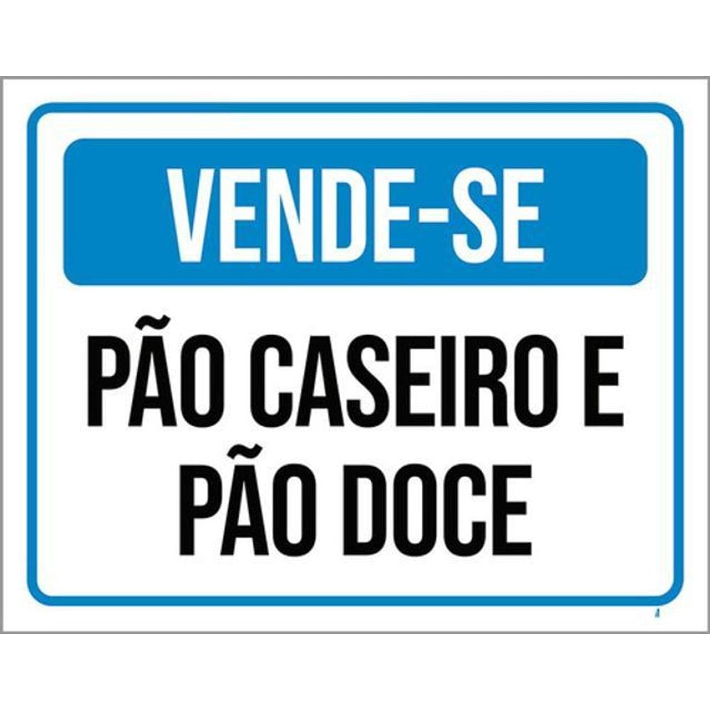 Kit 3 Placas Vende-Se Pão Caseiro Pão Doce 36X46