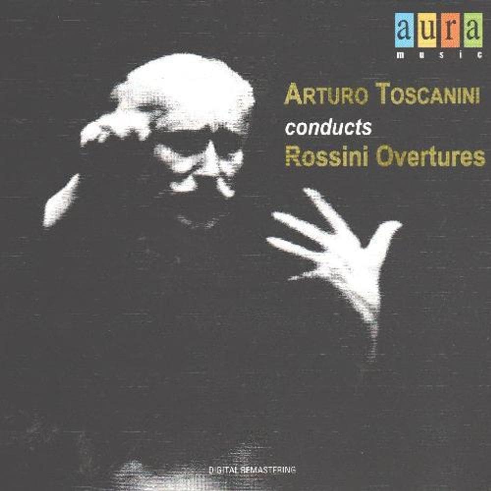 Arturo Toscanini Conducts Rossini Overtures Colecionador -Cd
