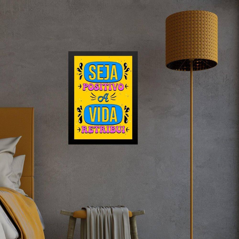 Quadro Seja Positivo A Vida Retribui 24X18Cm - Com Vidro