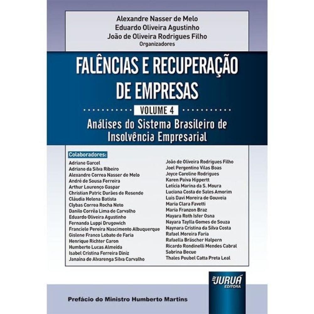Falências E Recuperação De Empresas - 2025 - Vol. 4
