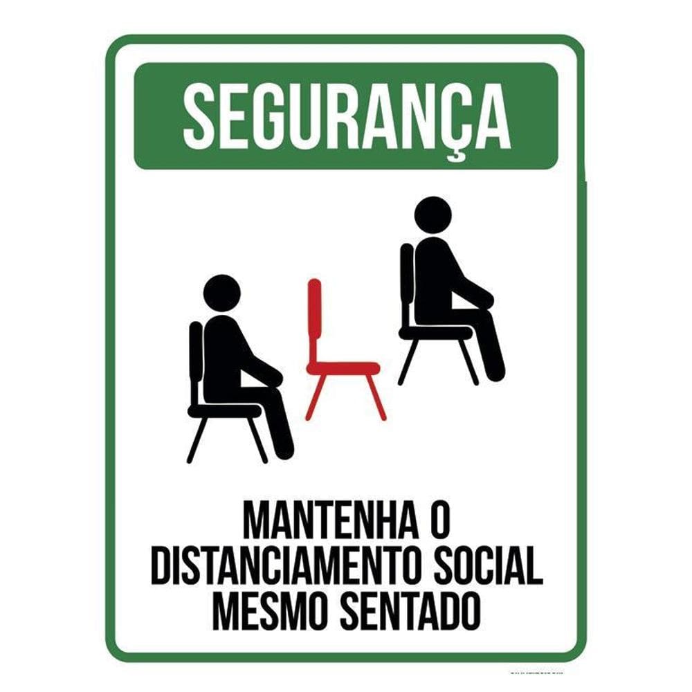 Kit 3 Placas Distanciamento Social Mantenha Mesmo Sentado